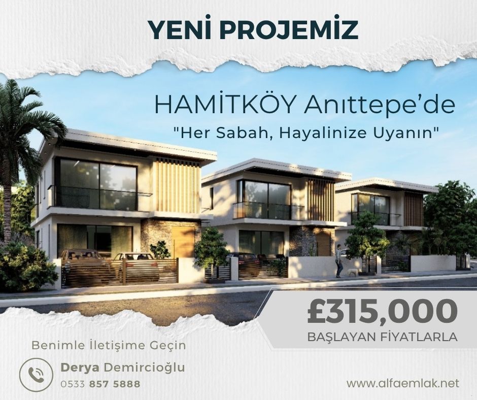"Her Sabah, Hayalinize Uyanın"... Hamitköy Villa projemiz için bizi ARAYIN.